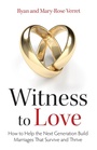 Cover: Witness to Love - TAN Books