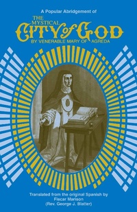 Abbildung von: Mystical City of God - TAN Books