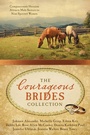 Cover: Courageous Brides Collection - Barbour Publishing, Inc.