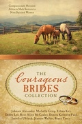 Cover: Courageous Brides Collection - Barbour Publishing, Inc.