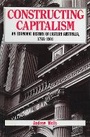 Cover: Constructing Capitalism - Allen & Unwin