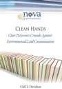 Cover: Clean Hands: Clair Patterson's Crusade Against Environmental Lead Contamination - Nova Science Publishers Inc