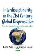 Cover: Interdisciplinarity in the 21st Century Global Dispensation - Nova Science Publishers Inc