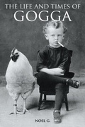 Cover: The Life and Times of Gogga - Strategic Book Publishing