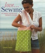 Cover: Love... Sewing - IMM Lifestyle Books