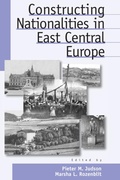 Cover: Constructing Nationalities in East Central Europe - Berghahn Books