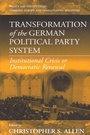 Cover: Transformation of the German Political Party System - Berghahn Books