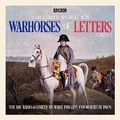 Cover: Warhorses of Letters: Complete Series 1-3 - BBC Audio, A Division Of Random House
