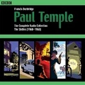 Cover: Paul Temple: The Complete Radio Collection: Volume Three - BBC Physical Audio