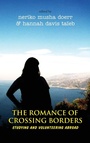 Cover: The Romance of Crossing Borders - Berghahn Books