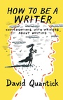 Cover: How to Be a Writer - Oberon Books Ltd