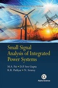 Cover: Small Signal Analysis of Integrated Power Systems - Alpha Science International Ltd