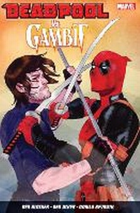 Enlarge image Cover: Deadpool vs. Gambit - Panini Books