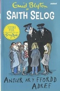 Cover: Saith Selog: Antur ar y Ffordd Adref - Atebol