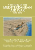 Cover: A History of the Mediterranean Air War, 1940-1945. Volume 2 - Grub Street Publishing