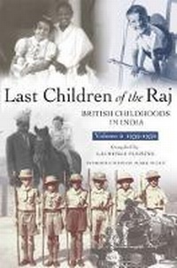 Enlarge image Cover: Last Children Of The Raj, Volume 2 - Dexter Haven