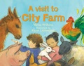 Cover: A Visit to City Farm - Firetree books