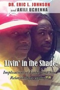Cover: Implications of Father and Son Relationships explored - Book Venture Publishing LLC