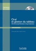 Cover: Oral et gestion du tableau - Livre + DVD-Rom - Hachette