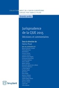 Cover: Jurisprudence de la CJUE 2015 - Bruylant