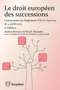 Cover: Le droit europ&eacute;en des successions - Bruylant