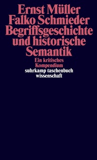 Abbildung von: Begriffsgeschichte und historische Semantik - Suhrkamp