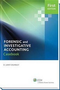 Enlarge image Cover: Case Studies in Forensic Accounting and Fraud Auditing - CCH Incorporated