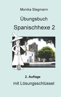 Abbildung von: Übungsbuch Spanischhexe 2 - Books on Demand