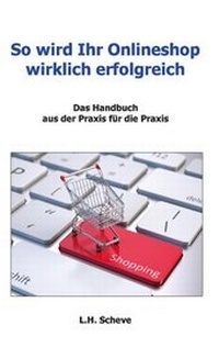 Abbildung von: So wird Ihr Onlineshop wirklich erfolgreich - Books on Demand