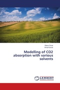 Cover: Modelling of CO2 absorption with various solvents - LAP Lambert Academic Publishing