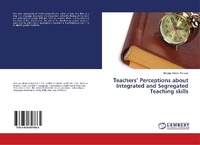 Abbildung von: Teachers¿ Perceptions about Integrated and Segregated Teaching skills - LAP Lambert Academic Publishing