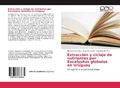 Cover: Extracci&oacute;n y ciclaje de nutrientes por Eucalyptus globulus en Uruguay - Editorial Acad&eacute;mica Espa&ntilde;ola