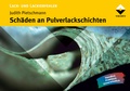 Cover: Sch&auml;den an Pulverlackschichten - Vincentz Network