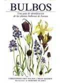 Abbildung von: Bulbos : guía de identificación de las plantas bulbosas de Europa - Ediciones Omega, S.A.