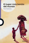 Cover: El lugar m&aacute;s bonito del mundo - Santillana Educaci&oacute;n, S.L.