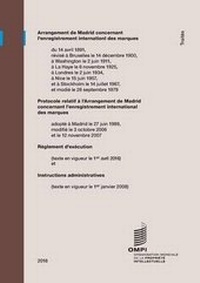 Abbildung von: Arrangement de Madrid Concernant L'Enregistrement International Des Marques - World Intellectual Property Organization