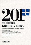 Cover: 201 Modern Greek Verbs Fully Conjugated in All the Forms - Barron's Educational Series Inc.,U.S.
