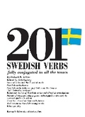 Cover: 201 Swedish Verbs: Fully Conjugated in All the Tenses - Barron's Educational Series Inc.,U.S.