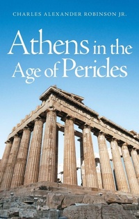 Enlarge image Cover: Athens in the Age of Pericles - University of Oklahoma Press