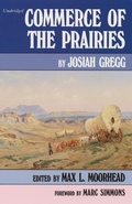 Cover: Commerce of the Prairies - University of Oklahoma Press