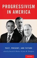 Cover: Progressivism in America - OUP eBook
