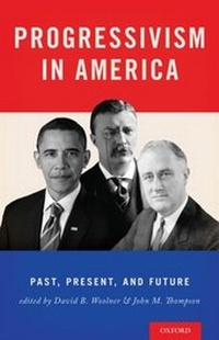 Enlarge image Cover: Progressivism in America - OUP eBook