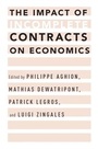 Cover: The Impact of Incomplete Contracts on Economics - OUP eBook