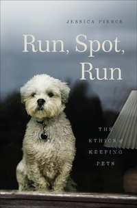 Enlarge image Cover: Run, Spot, Run - University of Chicago Press
