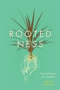 Cover: Rootedness - University of Chicago Press