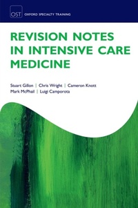 Enlarge image Cover: Revision Notes in Intensive Care Medicine - OUP eBook