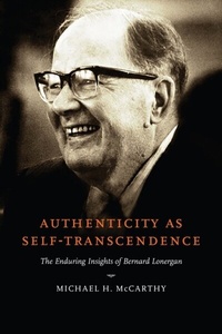 Abbildung von: Authenticity As Self-Transcendence - University of Notre Dame Press