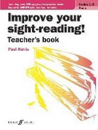 Abbildung von: Improve Your Sight-Reading!: Piano Grades 1 to 5 - Faber Music Ltd