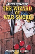 Cover: The Wizard of War Smoke - Robert Hale