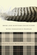 Cover: Irish and Scottish Encounters with Indigenous Peoples - MQUP